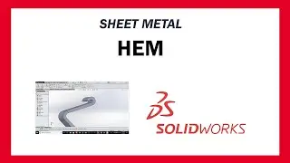 HEM - SOLIDWORKS | SHEET METAL | TAMIL