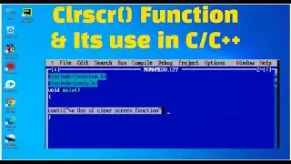 Clrscr() function and its uses in C/C++ detail explanation with practical output | Learn To Code