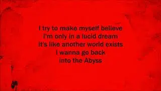 The Abyss - Three Days Grace (Lyrics)