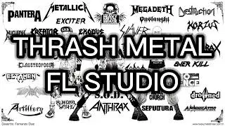 Thrash metal - FL Studio Project