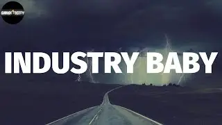 Lil Nas X - INDUSTRY BABY (Lyrics)