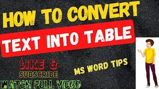 how to convert text into table | Convert text into table in word | Ms word me text kasie table me ka