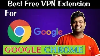 How to download free VPN extension in Chrome browser Free Vpn Chrome Extension,Unblock All Site 2022