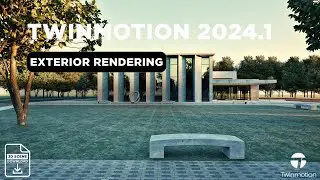 Learn How to Create Stunning Exterior Renders with Twinmotion 2024.1 Using Path Tracer - Tutorial