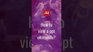 How to read a pptx file on mobile 