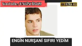 Engin Nurşani -Sıfırı Yedim 4K #keşfet #trending #youtube #enginnurşani #youtubevideo #öneçıkar