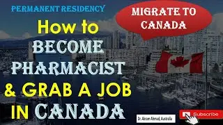 How to Become PHARMACIST in CANADA | PHARMACIST JOB IN CANADA | Current scenario | SALARY | PR