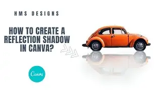 How to Create a reflection shadow in Canva