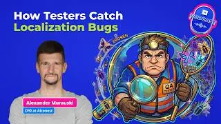 How Testers Catch Localization Bugs | Alconost