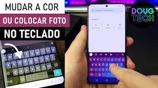 Como Personalizar o TECLADO no Samsung