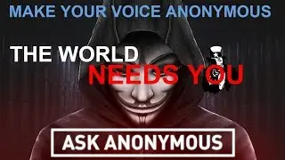 How To Make The Anonymous Voice | Get Anonymous Voice Changer