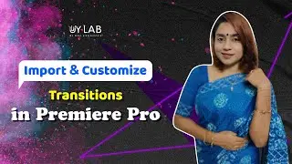 How to import and customize Transition files in Adobe Premiere Pro