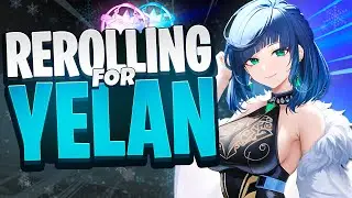 Rerolling for Yelan - Genshin Impact 3.4