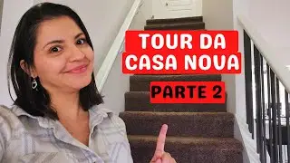 SEGUNDO ANDAR: TOUR da nossa NOVA CASA aqui no CANADÁ! Parte 2....