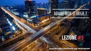 Adobe RGB oppure sRGB. Cosa scegliere nella nostra fotocamera? - Impariamo la fotografia