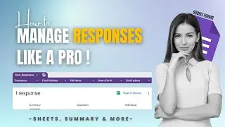 Stop Losing Responses! Learn How to Handle Google Forms Answers Correctly in 2025