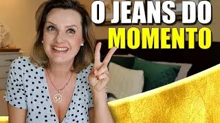 JEANS DO MOMENTO | INVERNO 2021