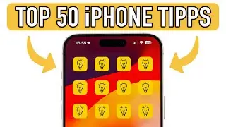 TOP 50 iPhone Tipps (2024) | Nützliche Tipps, versteckte Funktionen & mehr...