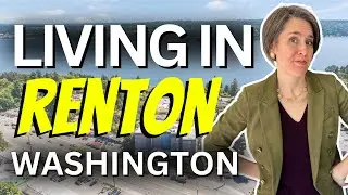 Living In Renton, WA: Explore The Suburbs South of Seattle and Bellevue