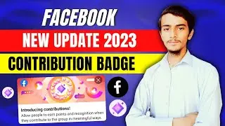 Facebook new update || Facebook Introducing contributions || Facebook Top Contribution