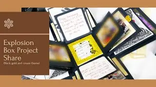 EXPLOSION BOX WALK THROUGH || Black, gold, cream explosion box for anniversary: Fashion 'n' Fiesta