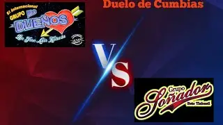 Grupo Los Dueños vs Grupo Soñador (Dj Alex)