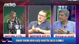 Agenda Desk | What Precautions Should Be Taken Against Forest Fires - Part 2