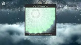 You Are Divine 2.0 (Official Audio)