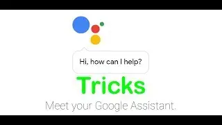 Google Assistant Tricks | Tech Point
