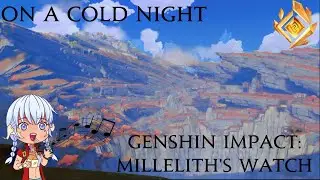 Genshin Impact - On a Cold Night 1 Hour OST Loop