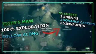 TIGER'S MAW 100% EXPLORATION FOLLOW ALONG | Wuthering Waves