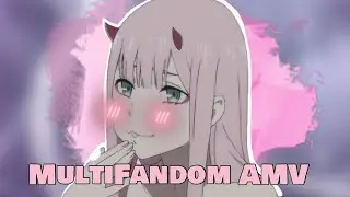 Anime MultiFandom AMV |Hip| Mamamoo