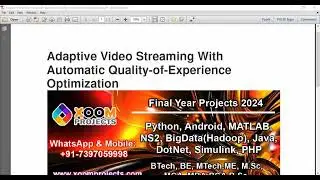 Adaptive Video Streaming With Automatic Quality of Experience Optimization