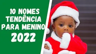 👶TOP 10 NOMES PARA MENINOS