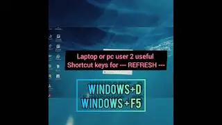 How to refresh laptop | laptop refresh shortcut key | (win+D) (F5) 
