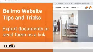 Belimo Website Tips & Tricks: Export Documents or Send Them as a Link