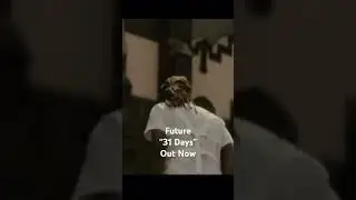 “31 Days” video out now #future #musicvideo #shorts #ytshorts #zaytoven