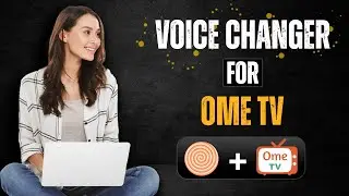 How to Change Your Voice on OmeTV | Voice Changer for OmeTV 2023
