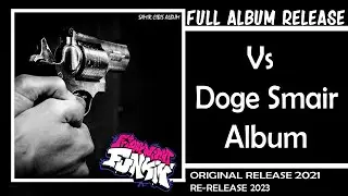 Vs Doge Smair Album (Full Release Album)