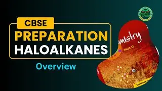 Complete Preparation of Haloalkanes||chemistry CBSE class 12