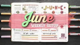 PLAN WITH ME JUNE 2019 | Weekly Bullet Journal Setup