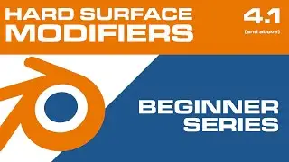 Blender Modifiers for Hard Surface - Ultimate Guide for Beginners