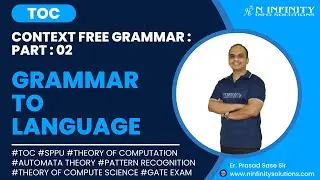 TOC | Session 33 | Context Free Grammar : Grammar to Language | Automata Theory |Pattern Recognition