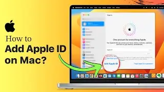 How to Add Apple ID on Mac? Sign in With Apple ID on Mac Latest Method 2024