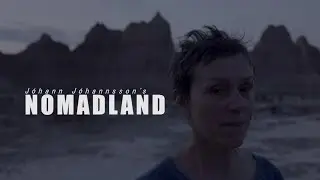 Jóhann Jóhannsson's Nomadland.