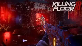 Killing Floor 3 Multiplayer Gameplay (No Commentary)