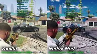 Grand Theft Auto V (PC) - Vanilla and Redux Graphics