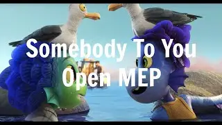 Somebody To You Animated Couples MEP OPEN 9/16