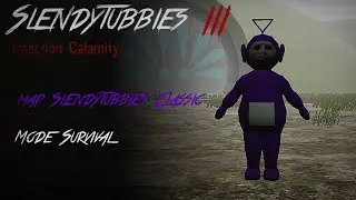 Slendytubbies 3 Infection Calamity Public Beta v1.01 - Map Slendytubbies Classic | Mode Survival