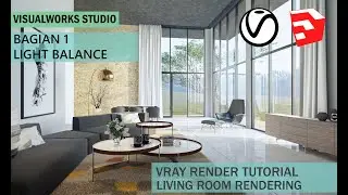VRAY NEXT RENDERING TUTORIAL - LIGHT BALANCE - SIMPLE LIVING ROOM RENDERING - VRAY SETTINGS